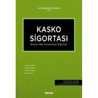 Kasko Sigortası İhtiyari Mali Sorumluluk Sigortası