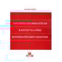 1163 Sayılı Kooperatifler Kanunu'na Göre Kooperatiflerin Denetimi