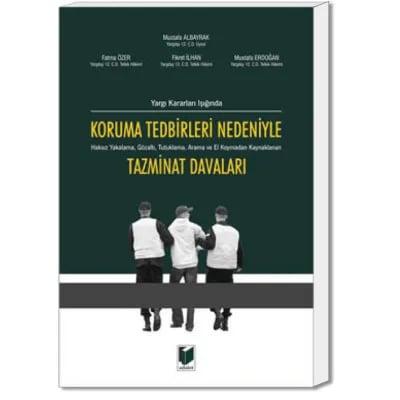 Koruma Tedbirleri Nedeniyle Tazminat