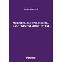 Milletlerarası Özel Hukukta Kamu Düzeni Müdahalesi