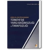Türkiye’de Yargı Bağımsızlığı ve Tarafsızlığı