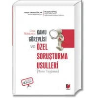 Ceza Hukukunda Kamu Görevlisi ve Özel Soruşturma Usulleri(Memur Yargılaması)