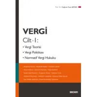 Vergi Cilt – 1 Vergi Teorisi, Vergi Politikası, Normatif Vergi Hukuku