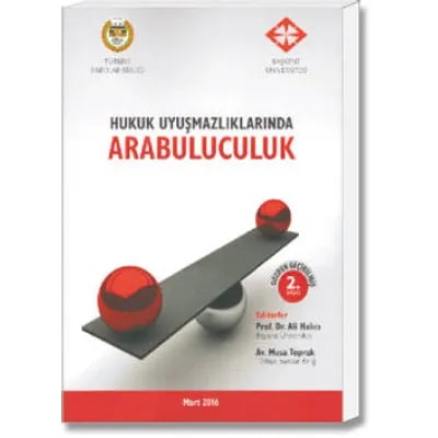 Hukuk Uyuşmazlıklarında Arabuluculuk