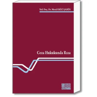 Ceza Hukukunda Rıza