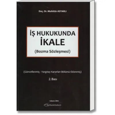 İş Hukukunda İkale