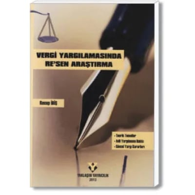 Vergi Yargılamasında Re'sen Araştırma