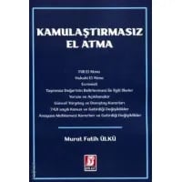 Kamulaştırmasız El Atma