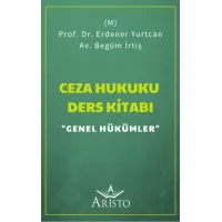 Ceza Hukuku Ders Kitabı Genel Hükümler