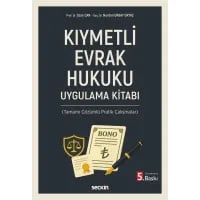 Kıymetli Evrak Hukuku Uygulama Kitabı (Tamamı Çözümlü Pratik Çalışmalar)