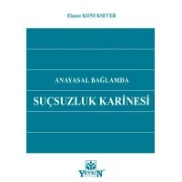 Anayasal Bağlamda Suçsuzluk Karinesi