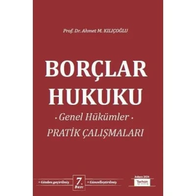 Borçlar Hukuku Genel Hükümler Pratik Çalışmaları