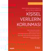 Kişisel Verilerin Korunması Kanunu ve Türk Ceza Kanunu Kapsamında Kişisel Verilerin Korunması
