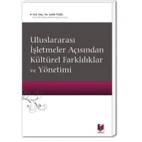 Uluslararası İşletmeler Açısından Kültürel Farklılıklar ve Yönetimi