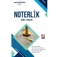 Noterlik - Genel Esaslar