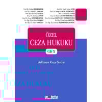 Özel Ceza Hukuku Cilt X - Adliyeye Karşı Suçlar (TCK m. 267 - 298)