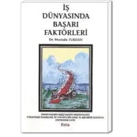 İş Dünyasında Başarı Faktörleri