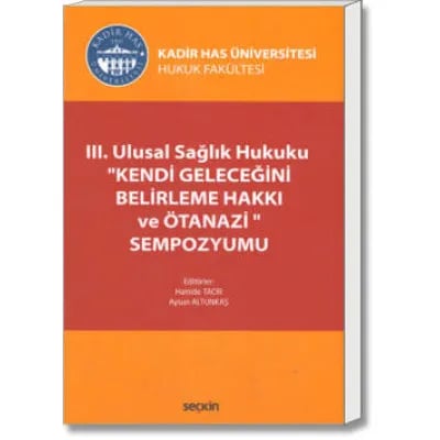III. Ulusal Sağlık Hukuku