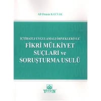 Fikri Mülkiyet Suçları ve Soruşturma Usulü