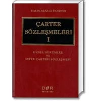 Çarter Sözleşmeleri - I