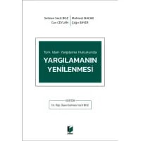Türk İdari Yargılama Hukukunda Yargılamanın Yenilenmesi
