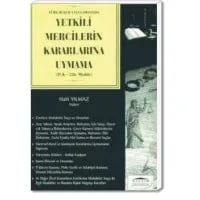 Yetkili Mercilerin Kararlarına Uymama (eTCK md. 526)
