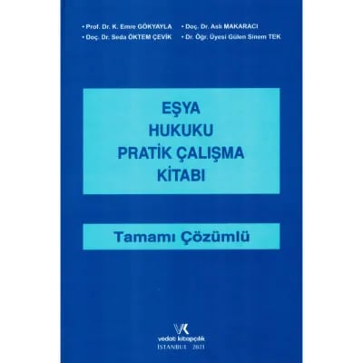 Eşya Hukuku Pratik Çalışma Kitabı