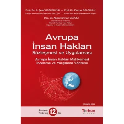 Avrupa İnsan Hakları Sözleşmesi ve Uygulaması