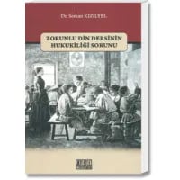 Zorunlu Din Dersinin Hukukiliği Sorunu