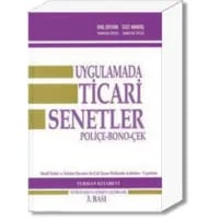Uygulamada Ticari Senetler (Poliçe-Bono-Çek)