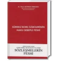 Sürekli Borç İlişkilerinin Haklı Sebeple Feshi