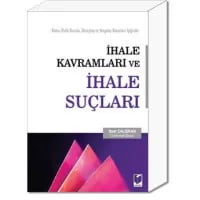 İhale Kavramları ve İhale Suçları