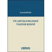 Ticari İşlemlerde Taşınır Rehni