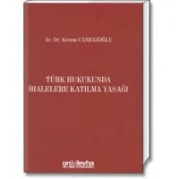 Türk Hukukunda İhalelere Katılma Yasağı