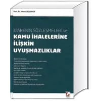 İdarenin Sözleşmeleri ve Kamu İhalelerine İlişkin Uyuşmazlıklar
