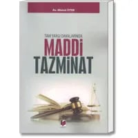 Tam Yargı Davalarında Maddi Tazminat