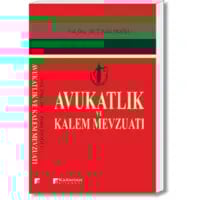 Avukatlık ve Kalem Mevzuatı