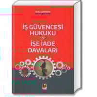 İş Güvencesi Hukuku ve İşe İade Davaları