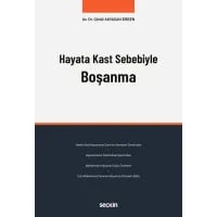 Hayata Kast Sebebiyle Boşanma