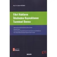 Fikri Hakların İhlalinden Kaynaklanan Tazminat Davası