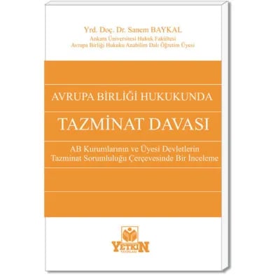 Avrupa Birliği Hukukunda Tazminat Davası