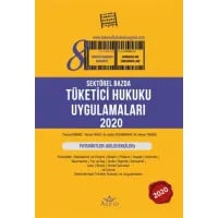 Sektörel Bazda Tüketici Hukuku Uygulamaları 2020