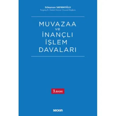 Muvazaa ve İnançlı İşlem Davaları