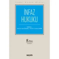 İnfaz Hukuku Temel Hukuk Dizisi