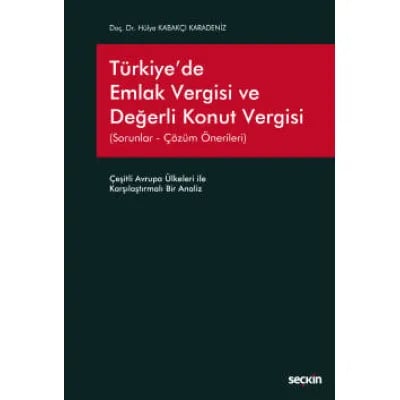 Türkiye'de Emlak Vergisi ve Değerli Konut Vergisi