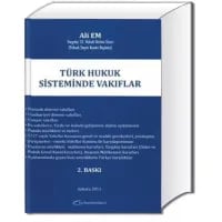 Türk Hukuk Sisteminde Vakıflar