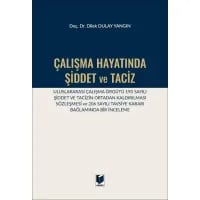 Çalışma Hayatında Şiddet ve Taciz