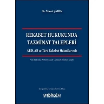 Rekabet Hukukunda Tazminat Talepleri