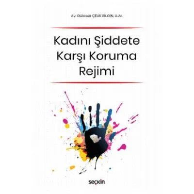 Kadını Şiddete Karşı Koruma Rejimi