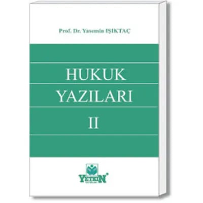Hukuk Yazıları II